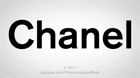 pronunciation of chanel brand|chanel how to pronounce.